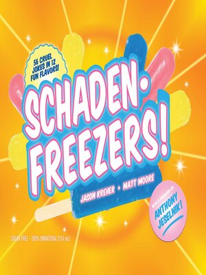 cover image of SchadenFreezers!